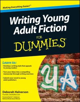 Writing Young Adult Fiction For Dummies - Book  of the Dummies