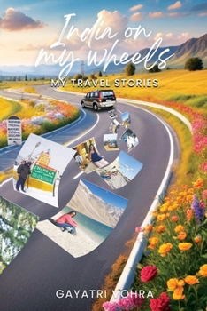 Paperback India On My Wheels - My Travel Stories Book