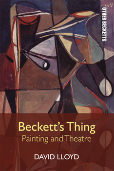 Paperback Beckett's Thing: Painting and Theatre Book