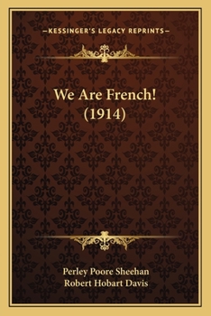 Paperback We Are French! (1914) Book