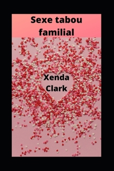 Sexe tabou familial (French Edition)