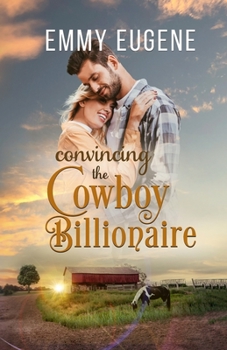 Paperback Convincing the Cowboy Billionaire Book