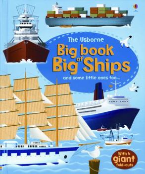 Big Book of Ships - Book  of the Usborne Big Book of...
