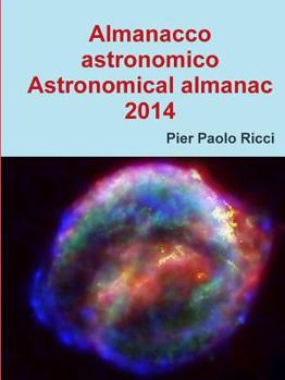 Paperback Almanacco astronomico 2014 - Astronomical almanac 2014 Book