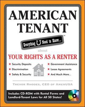 Paperback American Tenant: Everything U Need to Know... about Your Rights as a Renter [With CDROM] Book
