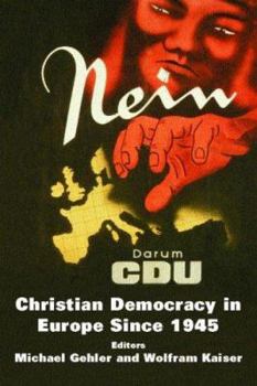 Paperback Christian Democracy in Europe Since 1945: Volume 2 Book