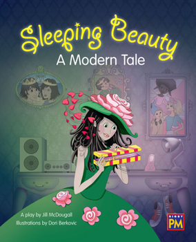 Paperback Sleeping Beauty: A Modern Tale: Leveled Reader Silver Level 24 Book