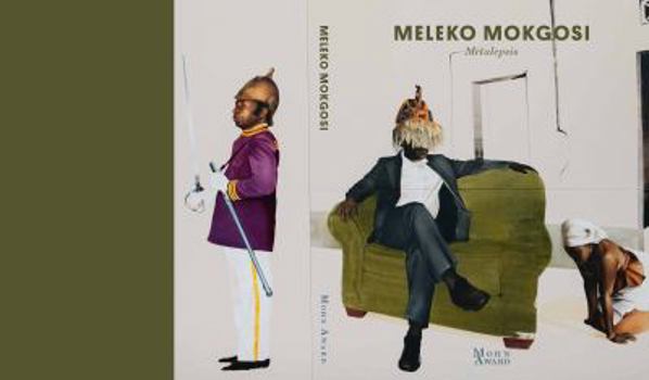 Hardcover Meleko Mokgosi: Pax Kaffraria Book