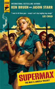 Paperback Supermax: The Max and Angela Trilogy Book
