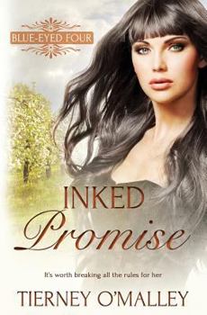 Blue-Eyed Four: Inked Promise - Book #3 of the Blue-Eyed Four