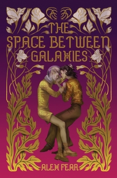 Paperback The Space Between Galaxies Book