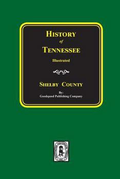 Paperback History of SHELBY County, Tennessee Book