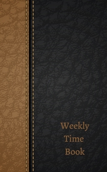 Paperback Timesheets Weekly: Employee time book - Work Hours Log - 5" x 8" - 50 pages Book