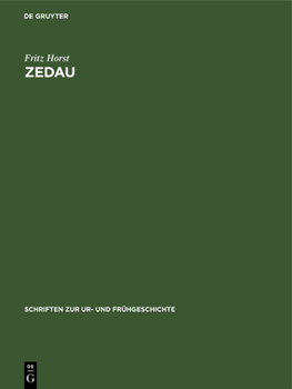 Hardcover Zedau: Eine Jungbronze- Und Eisenzeitliche Siedlung in Der Altmark [German] Book