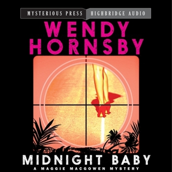 Audio CD Midnight Baby: A Maggie Macgowen Mystery Book