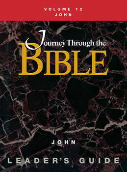 Paperback Journey Through the Bible Volume 12, John Leader's Guide Book
