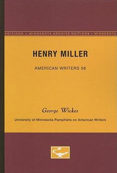 Paperback Henry Miller - American Writers 56: University of Minnesota Pamphlets on American Writers Book