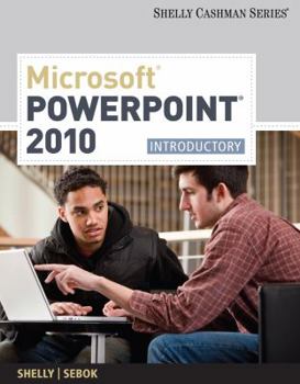 Paperback Microsoft PowerPoint 2010: Introductory Book