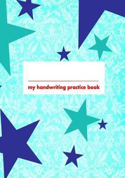 Paperback My Handwriting Practice Book: Teal 7x10 Notebook with 100 Pages of White Paper, with Guide Lines to Practice Handwriting! Book