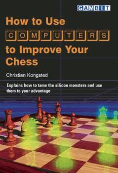 Paperback How to Use Computers to Improve Your Chess Book