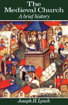 Paperback The Medieval Church: A Brief History Book