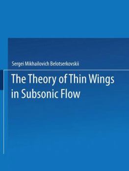 Paperback The Theory of Thin Wings in Subsonic Flow Book