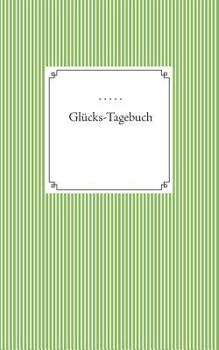 Paperback Glücks-Tagebuch [German] Book