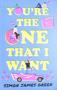 Paperback You're the One That I Want (The funniest YA romance of the summer!) Book