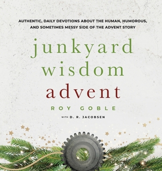 Hardcover Junkyard Wisdom Advent Book