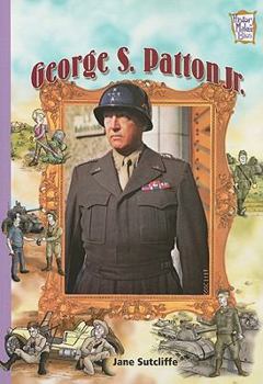 George S. Patton Jr. (History Maker Bios) - Book  of the History Maker Bios