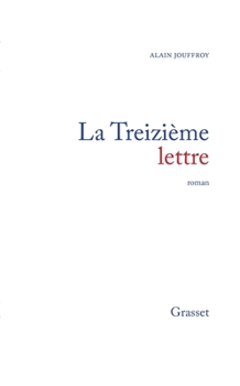 Paperback La treizième lettre [French] Book