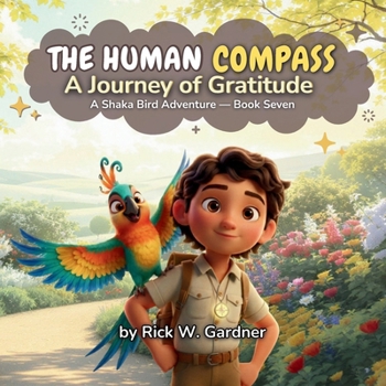 Paperback The Human Compass: A Journey of Gratitude Book