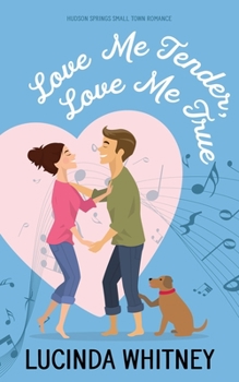 Love Me Tender, Love Me True