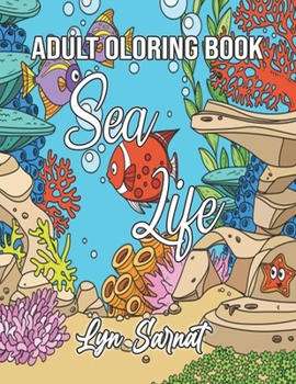 Paperback Adult Coloring Book: Sea Life Book