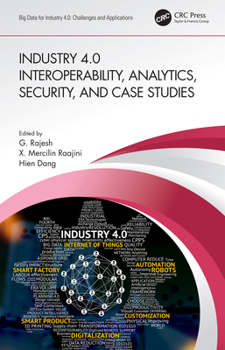 Paperback Industry 4.0 Interoperability, Analytics, Security, and Case Studies Book