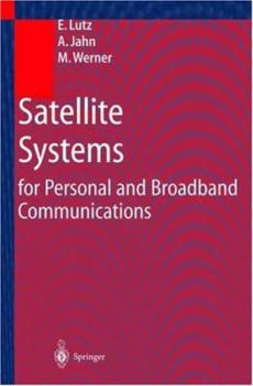 Hardcover Satellite Systems for Personal and Broadband Communication Book