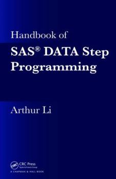 Hardcover Handbook of Sas(r) Data Step Programming Book