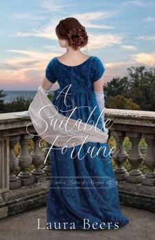 A Suitable Fortune (Lords & Ladies of Mayfair) - Book #7 of the Lords & Ladies of Mayfair