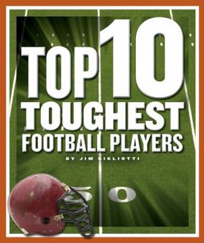 Library Binding Top 10 Toughest Football Players Book