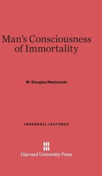 Hardcover Man's Consciousness of Immortality Book