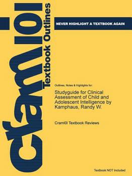 Paperback Studyguide for Clinical Assessment of Child and Adolescent Intelligence by Kamphaus, Randy W. Book