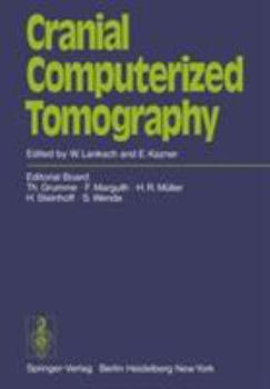 Paperback Cranial Computerized Tomography: Proceedings of the Symposium Munich, June 10-12, 1976 Book