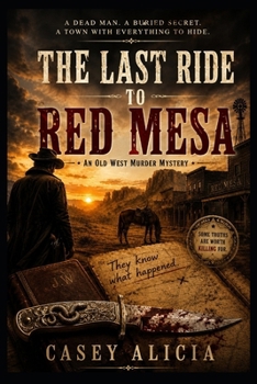 Paperback The Last Ride To Red Mesa Book