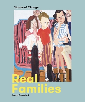 Paperback Real Families: Stories of Change Book