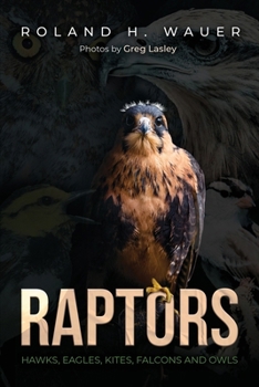 Paperback Raptors: Hawks, Eagles, Kites Falcons, and Owls Book