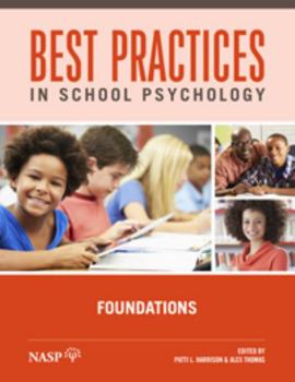 Paperback BEST PRACT.IN SCHOOL PSYCH.,FOUNDATIONS Book