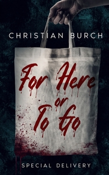 For Here or to Go - Book #2 of the Our Family Recipe