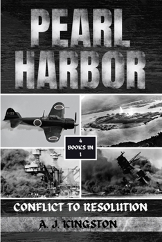 Paperback Pearl Harbor: Conflict To Resolution Book