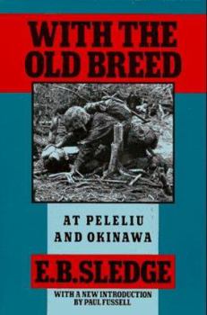 Paperback With the Old Breed: At Peleliu and Okinawa Book