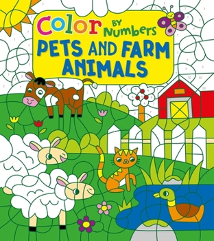 Paperback Color by Numbers: Pets and Farm Animals Book